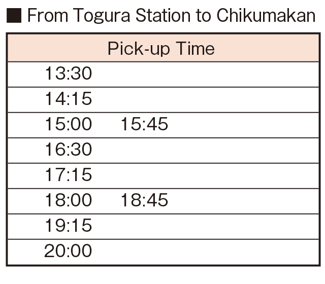 Shuttle bus pick-up schedule from Togura Station to Chikumakan. Departs at 13:30, 14:15, 15:00, 15:45, 16:30, 17:15, 18:00, 18:45, 19:15, and 20:00.